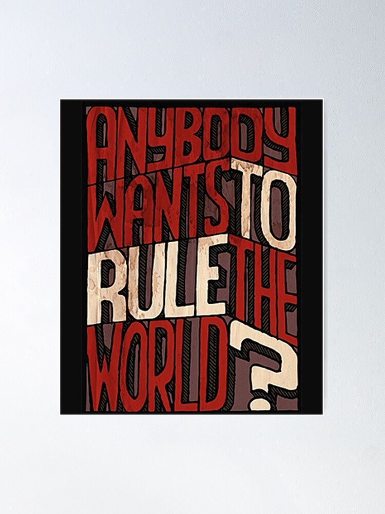 Everybody Wants To Rule The World Tears For Fears Lyrics Poster