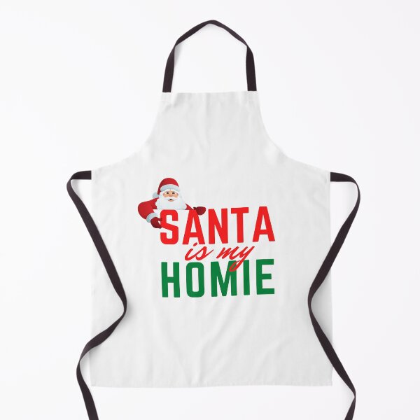 Item preview, santa is my homie designed and sold by dfranc.