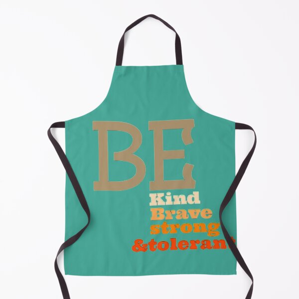Item preview, Be kind brave strong & tolerant designed and sold by Dream70.