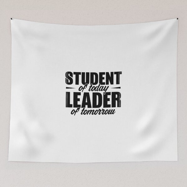 Item preview, Student Of Today, Leader Of Tomorrow designed and sold by mishodja.