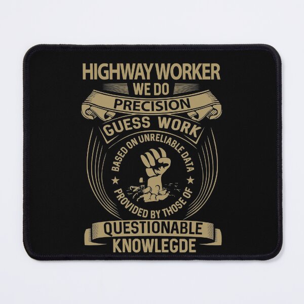Item preview, Highway Worker T Shirt - We Do Precision Job Gift Item Tee designed and sold by paneczkopat.