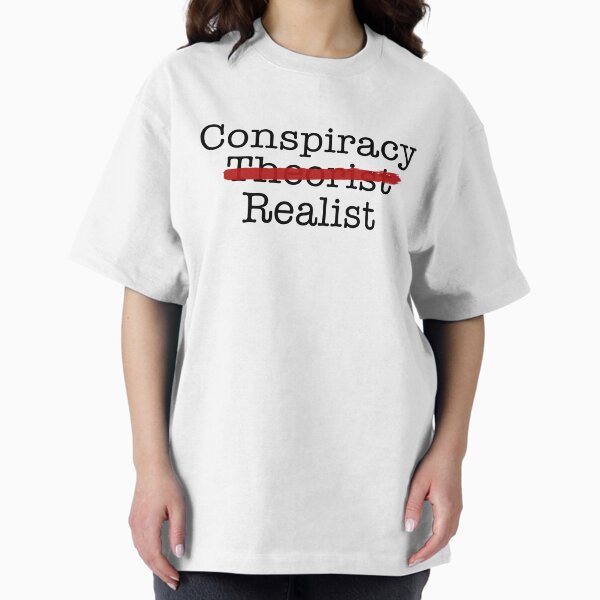 Item preview, Conspiracy Realist designed and sold by EsotericExposal.
