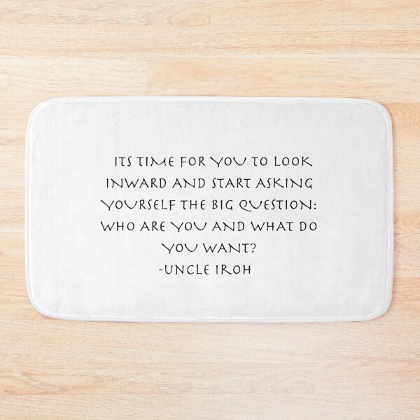 Item preview, who are you and what do you want ?  Quote from Uncle Iroh  designed and sold by AnimeWorld8.