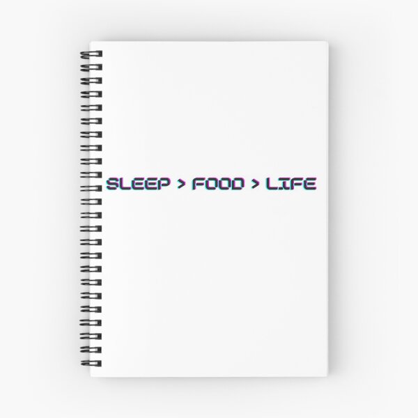 Item preview, Sleep > Food > Life designed and sold by glooop.