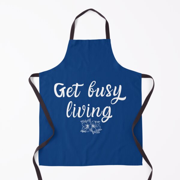 Item preview, Get Busy living! designed and sold by Thames-Cashop.