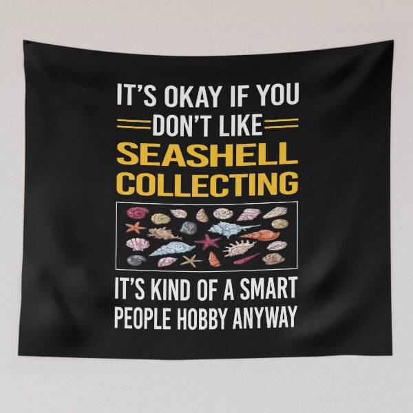 Item preview, Funny Smart People Seashell Collecting Seashells Sea Shell Shells Shelling designed and sold by jiggleterrified.