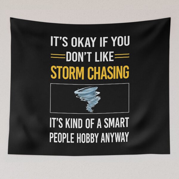 Item preview, Funny Smart People Storm Chasing Chaser Stormchasing Stormchaser designed and sold by jiggleterrified.