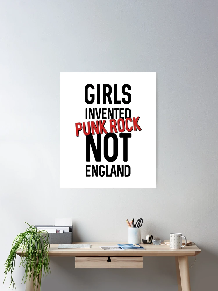 Girls invented punk rock not England