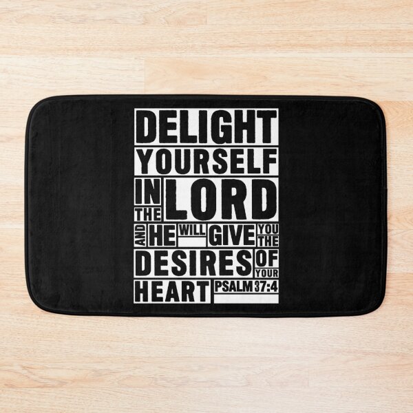 Item preview, Psalm 37:4 Delight yourself in the LORD designed and sold by plushism.