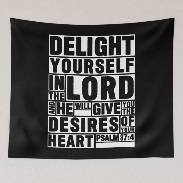 Item preview, Psalm 37:4 Delight yourself in the LORD designed and sold by plushism.