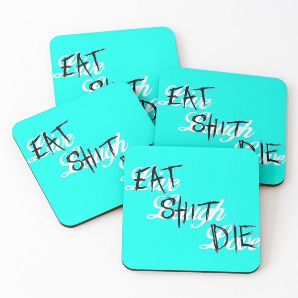 Item preview, Eat Shit Die designed and sold by LosX.