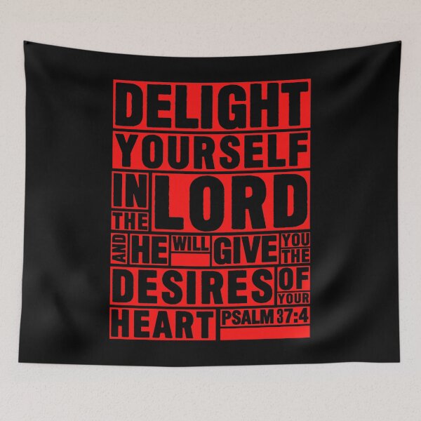 Item preview, Psalm 37:4 Delight yourself in the LORD designed and sold by plushism.