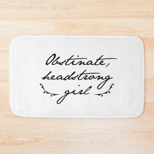 Item preview, Jane Austen: Obstinate, headstrong girl designed and sold by Cartotastic.