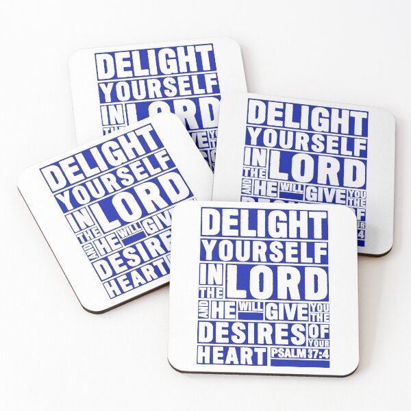 Item preview, Psalm 37:4 Delight yourself in the LORD designed and sold by plushism.