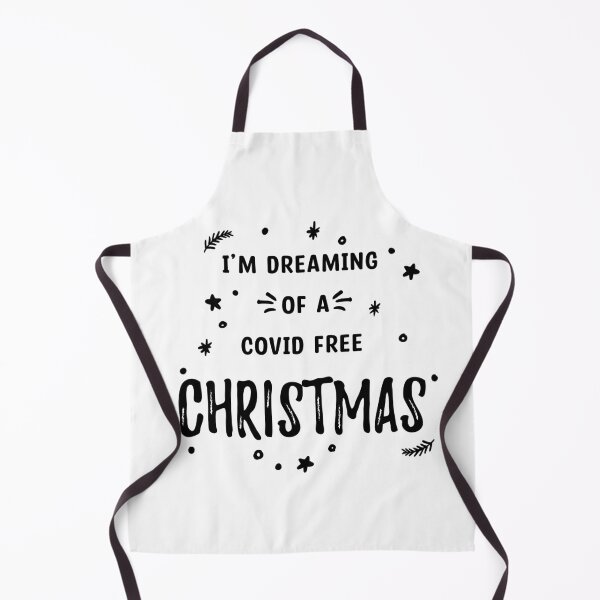 Item preview, I’m Dreaming Of A Covid Free Christmas - Black and White designed and sold by TheMajesticGoat.