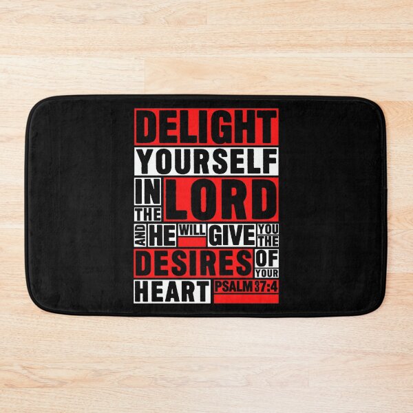 Item preview, Psalm 37:4 Delight yourself in the LORD designed and sold by plushism.