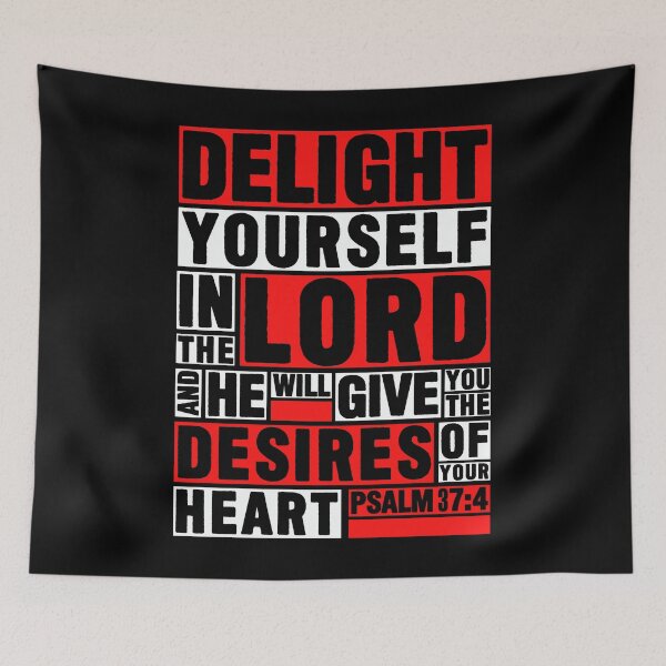 Item preview, Psalm 37:4 Delight yourself in the LORD designed and sold by plushism.