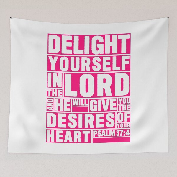 Item preview, Psalm 37:4 Delight yourself in the LORD designed and sold by plushism.