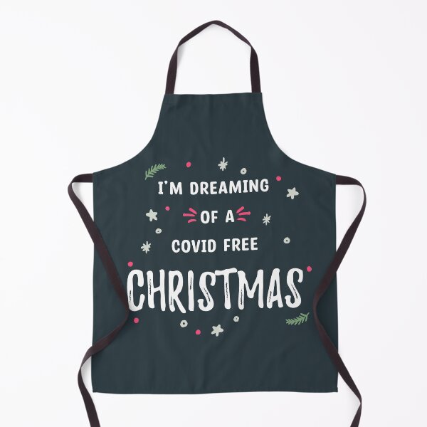 Item preview, I’m Dreaming Of A Covid Free Christmas - Xmas colors designed and sold by TheMajesticGoat.