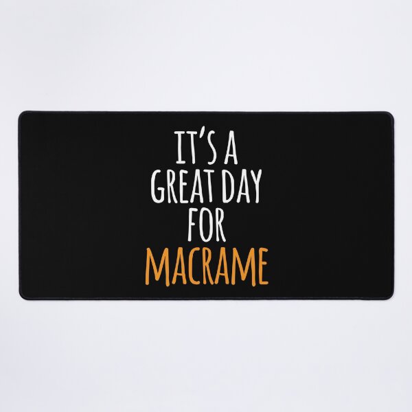 Item preview, It's a Great Day for Macrame designed and sold by kindxinn.