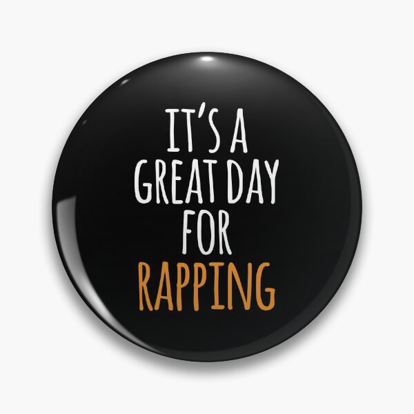 Item preview, It's a Great Day for Rapping designed and sold by kindxinn.