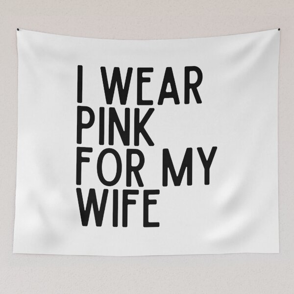 Item preview, I Wear Pink For My Wife Breast Cancer Awareness designed and sold by Jessadagorn Kasemsamran.
