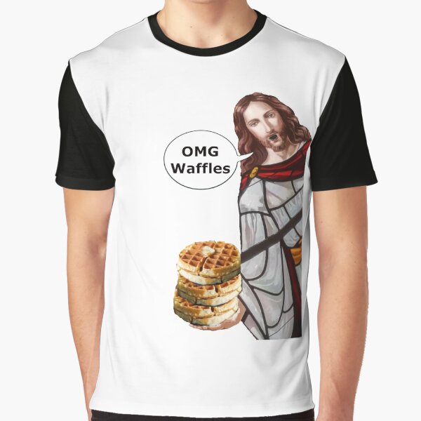 Jesus OMG waffles Graphic T-Shirt