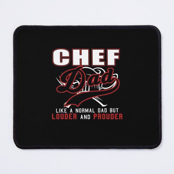 Item preview, Chef Dad Louder And Prouder designed and sold by aryagiri.