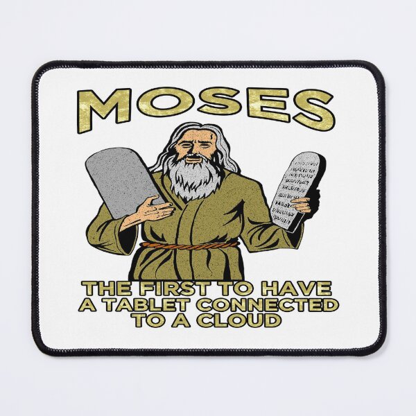 Item preview, Funny Moses The First to Have A Tablet Connected to a Cloud Pun 10 Commandments designed and sold by funnytshirtemp.