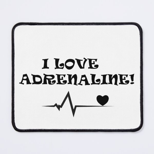 Item preview, i love adrenaline designed and sold by Worldofdesign1.