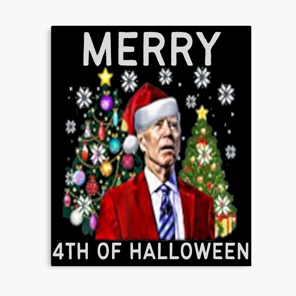 Merry 4th Of Halloween , Funny Anti Joe Biden Christmas