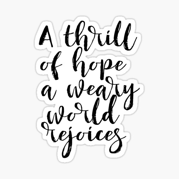 A thrill of hope Christmas Decoration wall art print Christmas art calligraphy holiday print Christian Christmas Decor Sticker