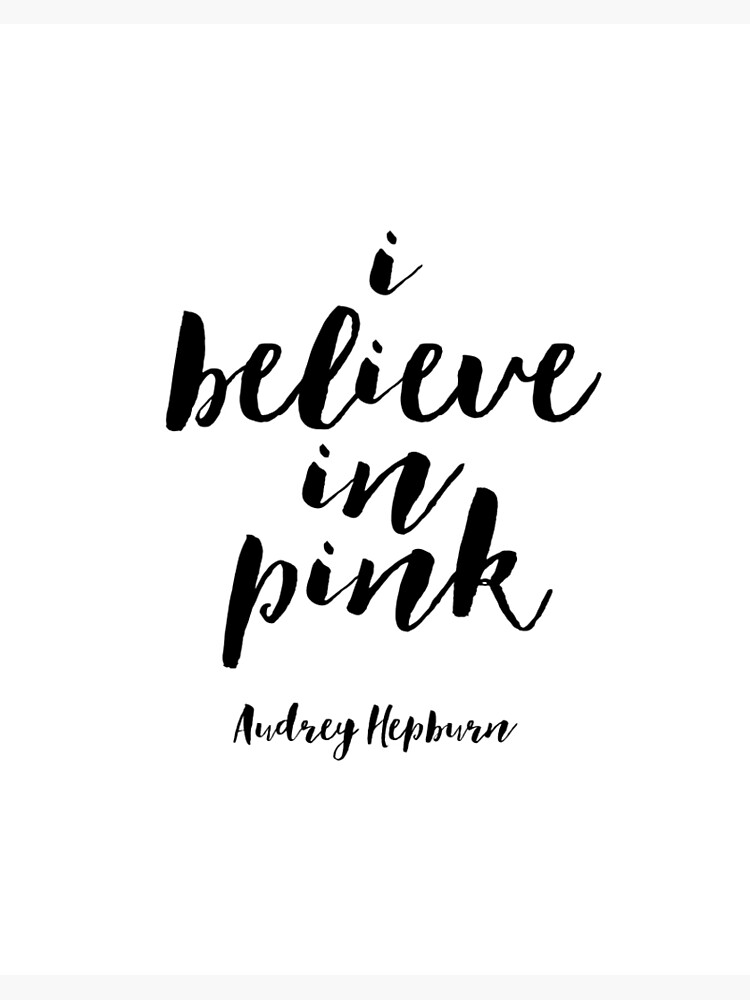 Fashion Quote I believe in pink Girl Room Decor Inspirational ...