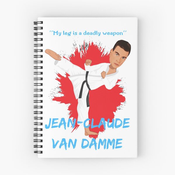 Item preview, ''My leg is a deadly weapon'' - Jean-Claude Van Damme designed and sold by DrawingAndText.
