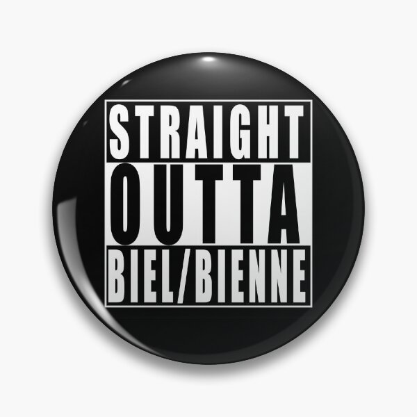 Artikelvorschau, Straight Outta Biel/Bienne, Switzerland entworfen und verkauft von Paul Disley.