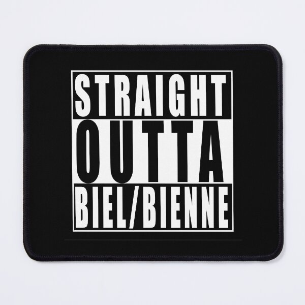Item preview, Straight Outta Biel/Bienne, Switzerland designed and sold by Paul Disley.