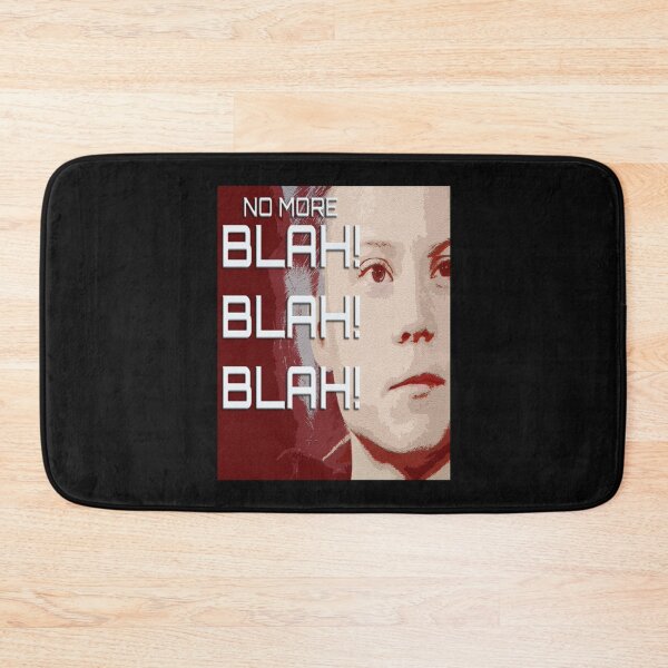 Item preview, GRETTA  NO MORE BLAH BLAH BLAH   designed and sold by SassPotCo.