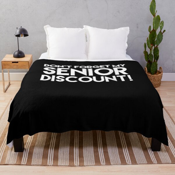 Item preview, Don't Forget My Senior Discount funny quotes saying gift idea designed and sold by wi trendshop.