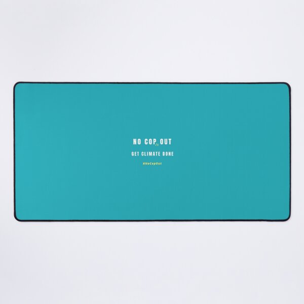 Item preview, No Cop Out - Get Climate Done designed and sold by SassPotCo.