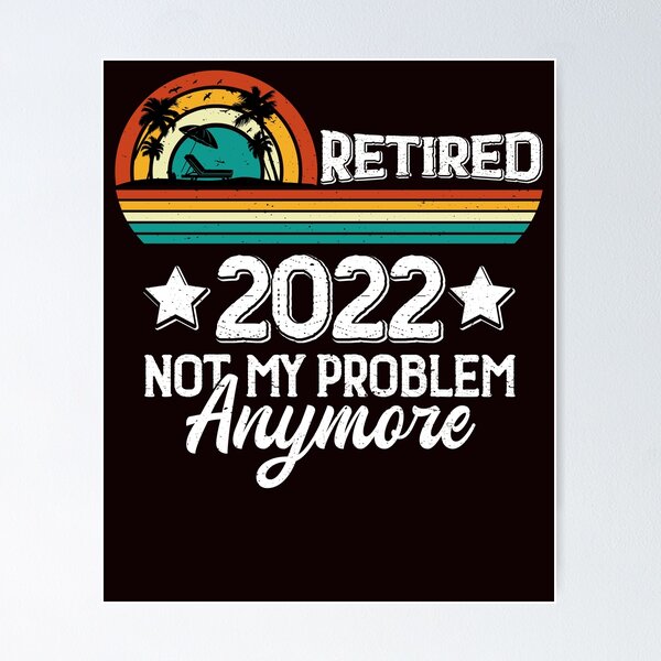 Item preview, Retired 2022, Not my problem Anymore designed and sold by lifecareful.