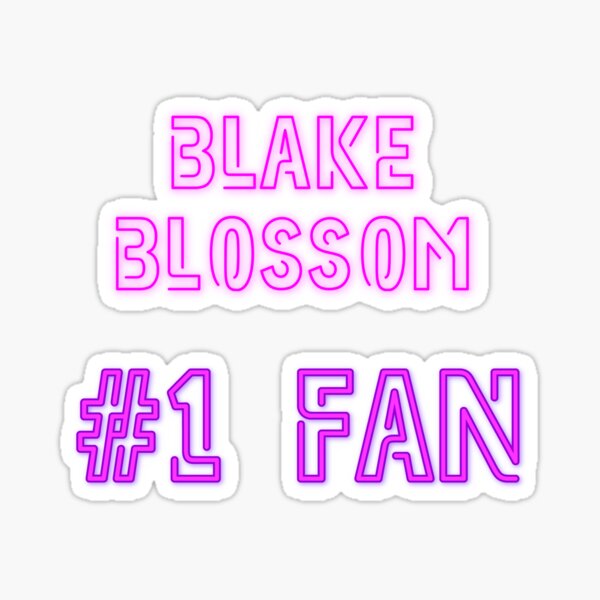 Blake Blossom #1 fan Sticker