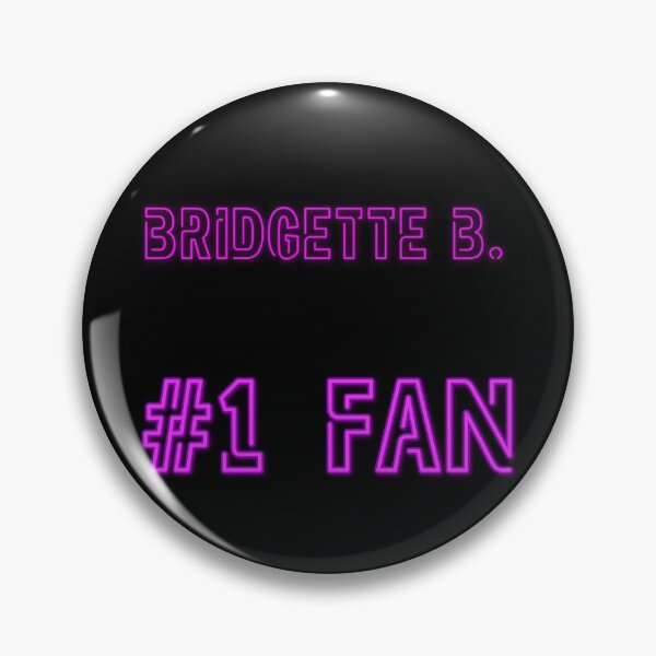 Item preview, Bridgette B. #1 fan designed and sold by 2Girls1Shirt.
