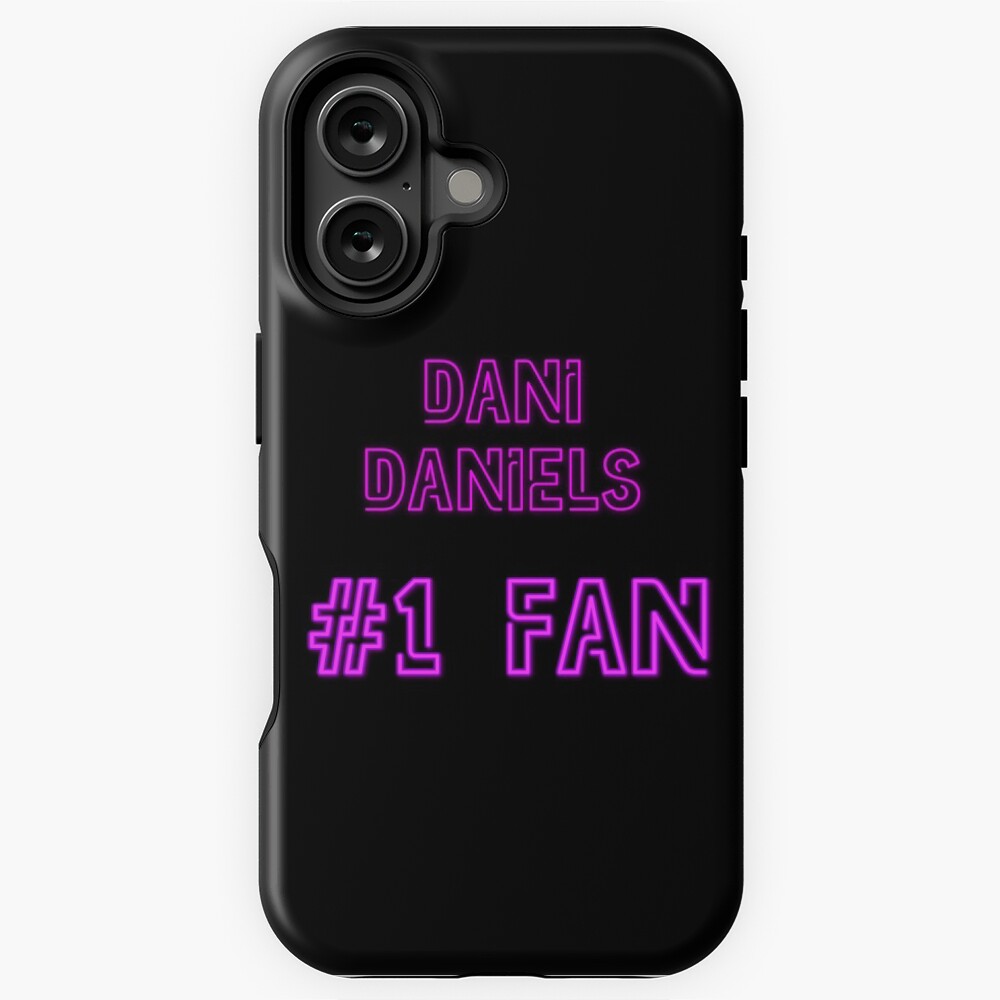 Dani Daniels 1 fan iPhone Case by 2Girls1Shirt | Redbubble