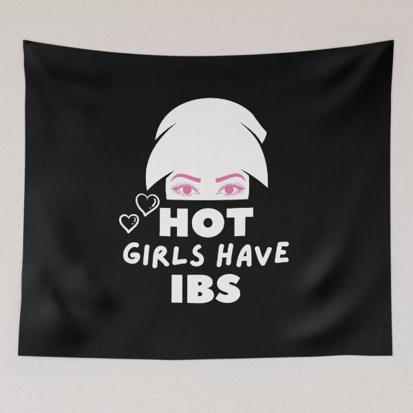 Item preview, Hot Girls Have Ibs designed and sold by RmeenaArt.