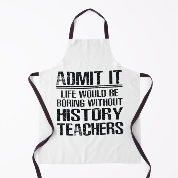 Item preview, History Teacher Funny Saying designed and sold by woodesigner.