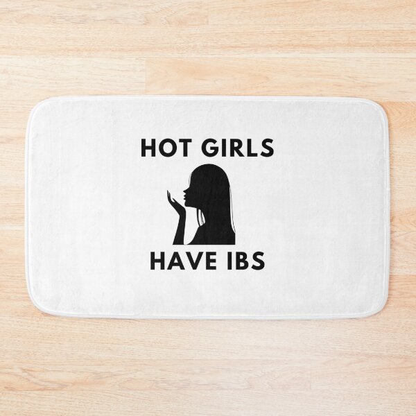 Item preview, Hot Girls Have Ibs designed and sold by RmeenaArt.