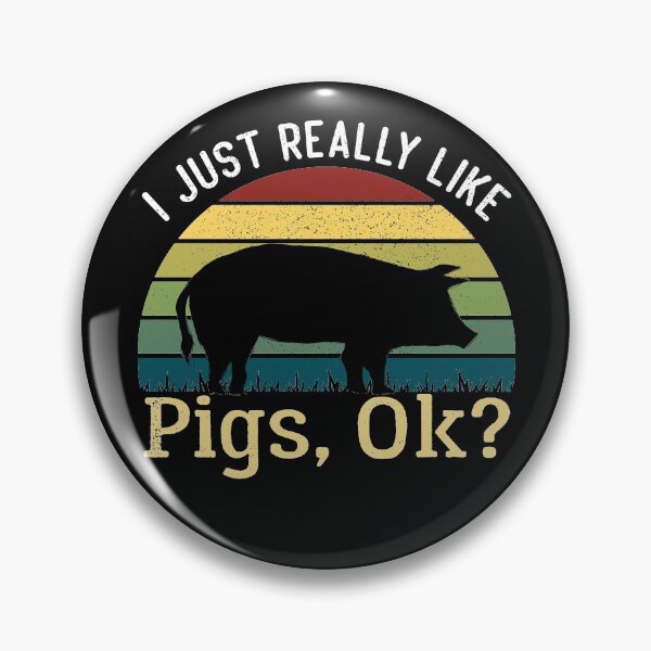 Item preview, Pig Lovers Gift, I Just Really Like Pigs Ok, Cute Pigs designed and sold by AEOPIN.
