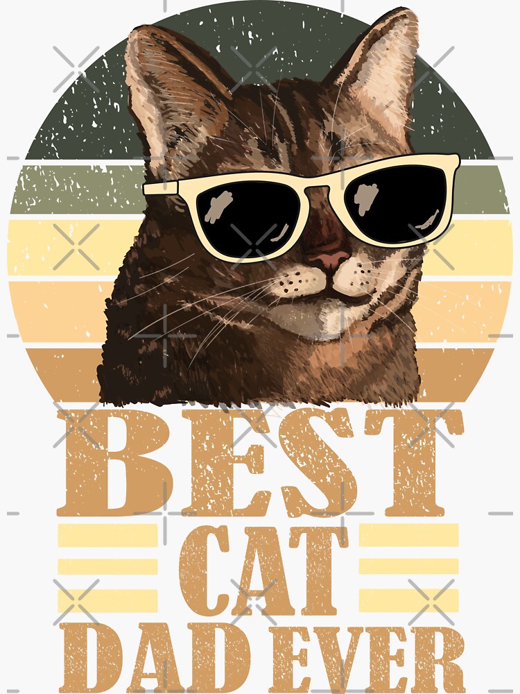 Vintage Best Cat Dad Ever Funny Cat Daddy Father Day T Brown Cat With Sunglasses Retro Best 1963