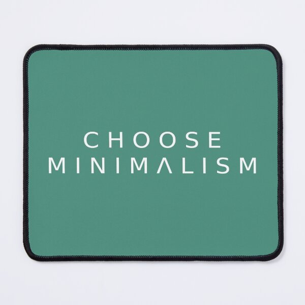 Item preview, Choose Minimalism Modern Text designed and sold by cerenalkan.