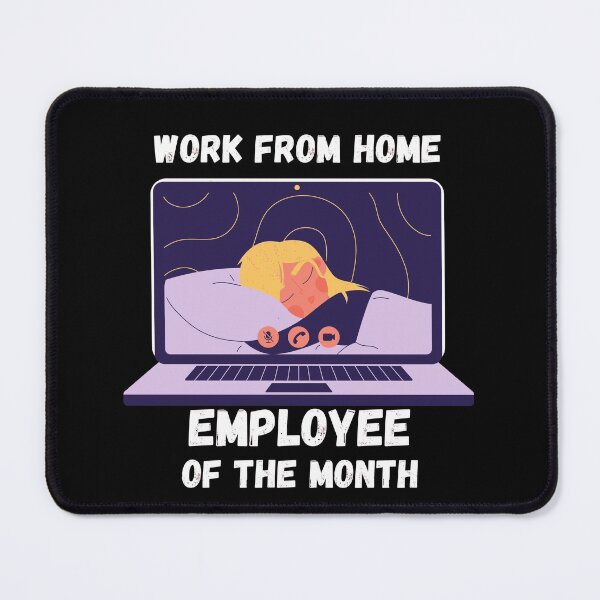 Item preview, Work From Home Employee Of The Month designed and sold by Rhu Creations.